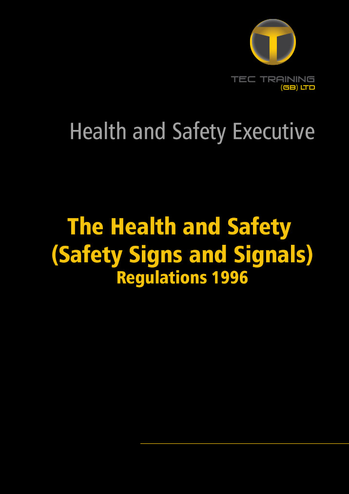 Safety signs and signals Manual