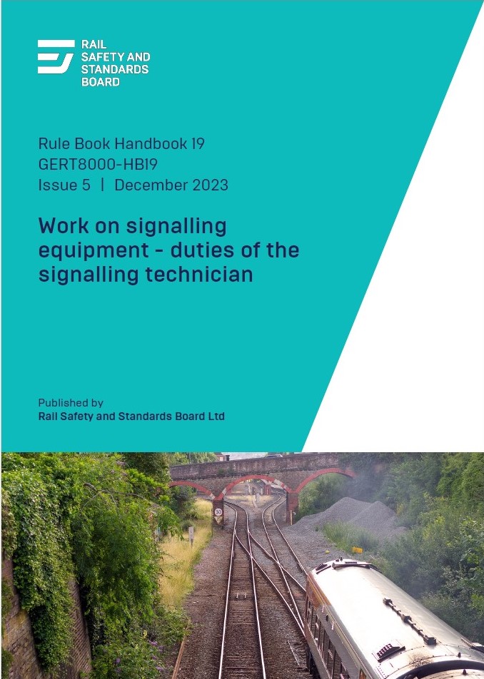 HB19 - Work On Signalling Equipment – Duties Of The Signalling Technician v5